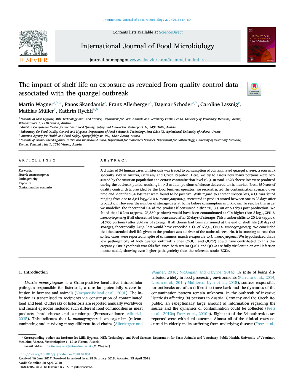 The impact of shelf life on exposure as revealed from quality control data associated with the quargel outbreak