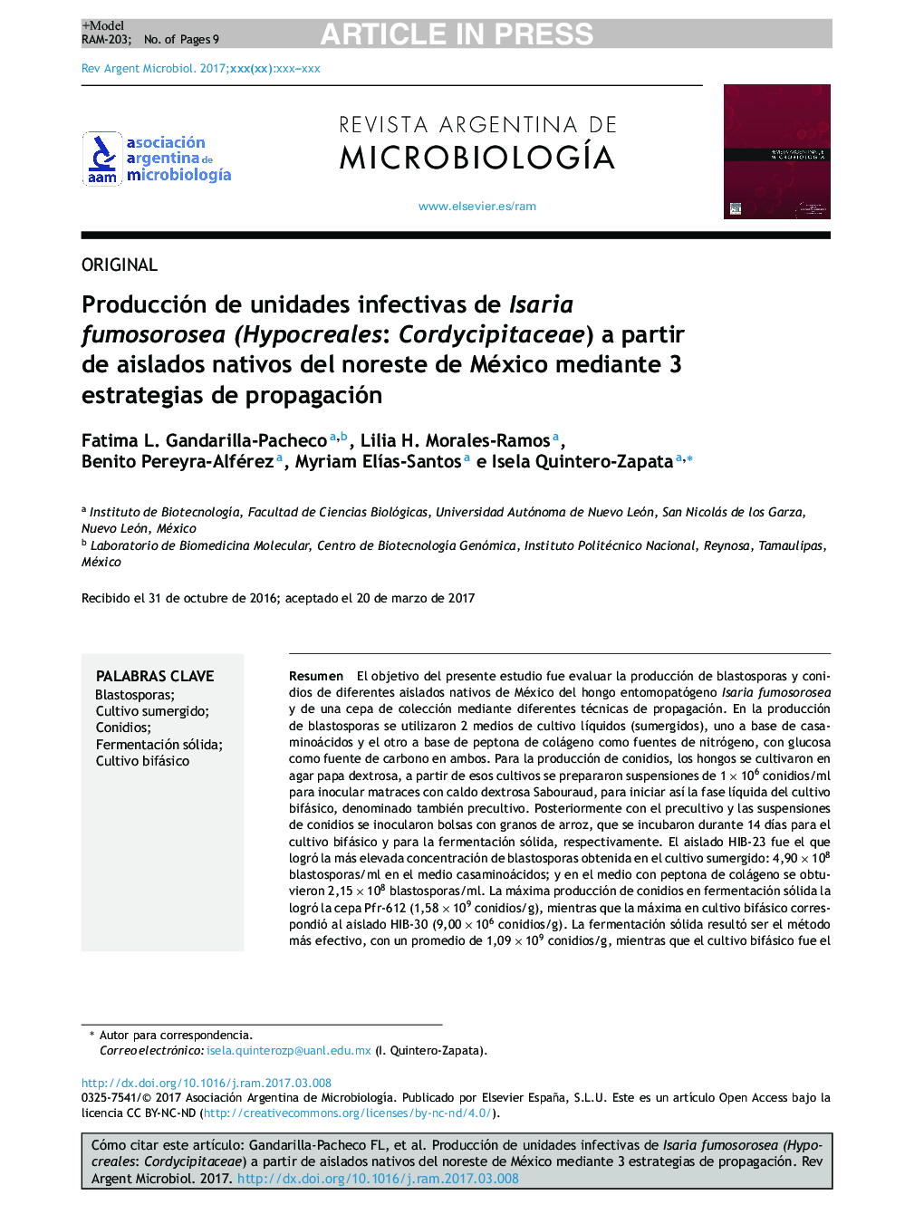 Producción de unidades infectivas de Isaria fumosorosea (Hypocreales: Cordycipitaceae) a partir de aislados nativos del noreste de México mediante 3 estrategias de propagación