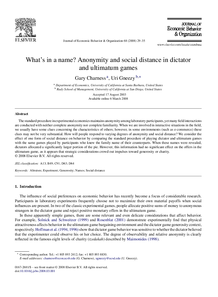 What's in a name? Anonymity and social distance in dictator and ultimatum games