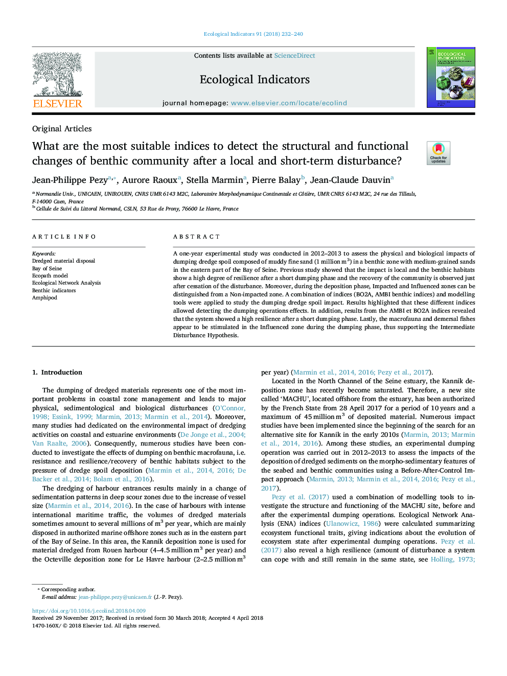 What are the most suitable indices to detect the structural and functional changes of benthic community after a local and short-term disturbance?