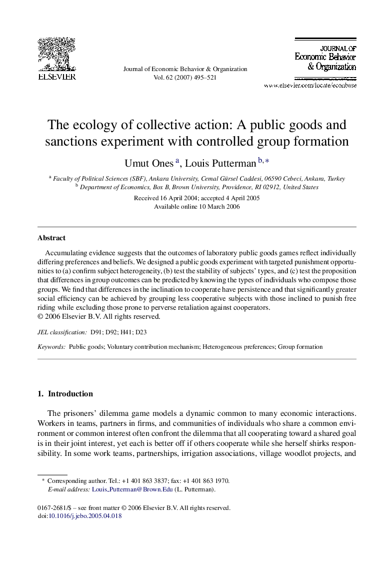 The ecology of collective action: A public goods and sanctions experiment with controlled group formation