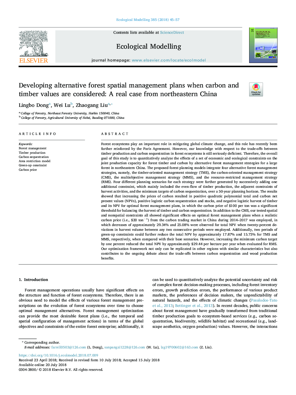 Developing alternative forest spatial management plans when carbon and timber values are considered: A real case from northeastern China