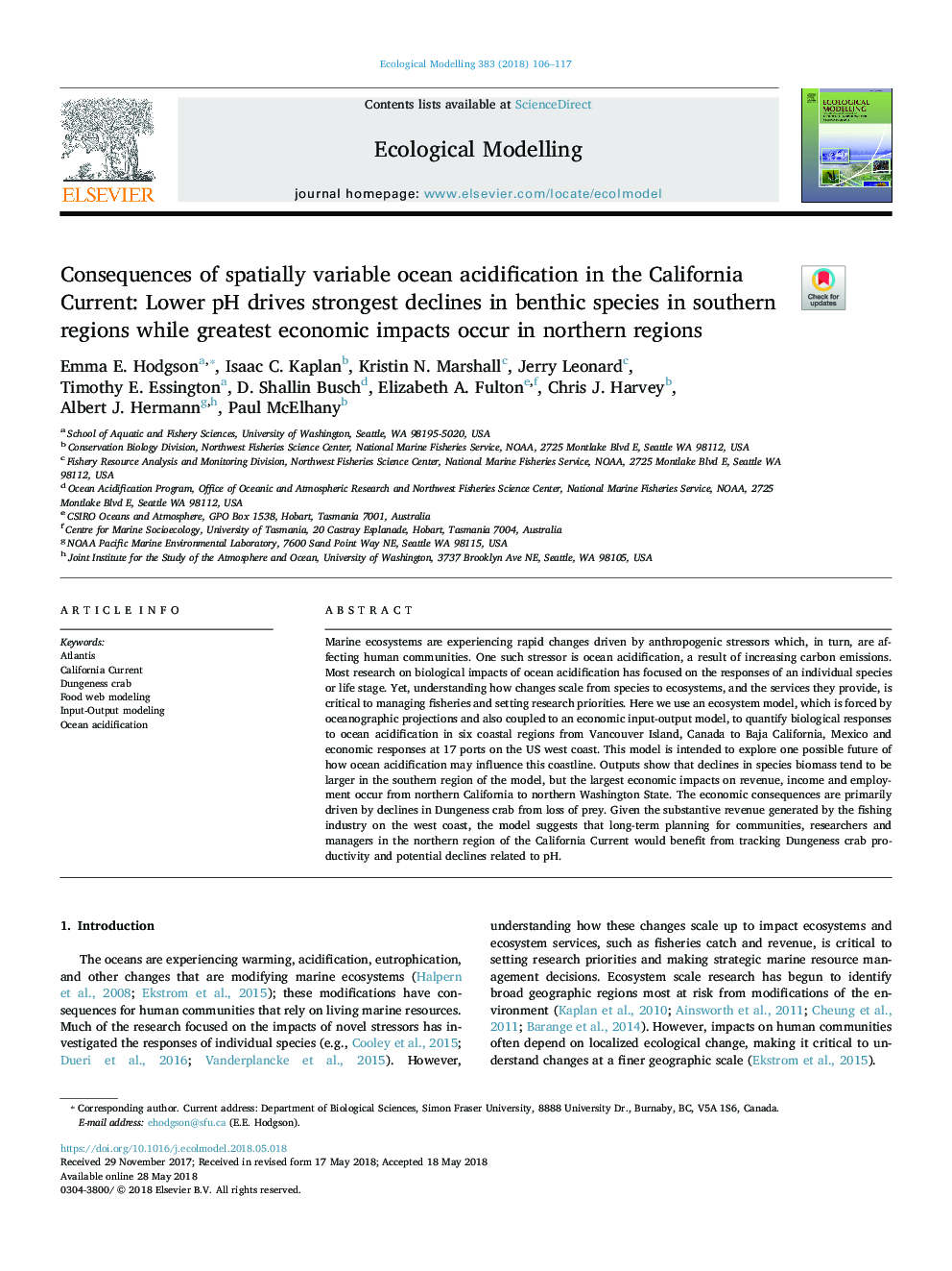 Consequences of spatially variable ocean acidification in the California Current: Lower pH drives strongest declines in benthic species in southern regions while greatest economic impacts occur in northern regions