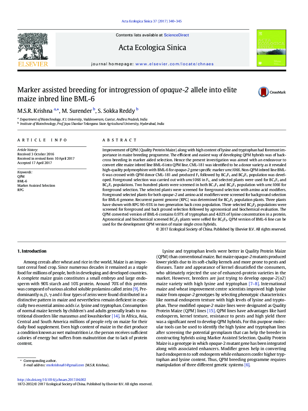 Marker assisted breeding for introgression of opaque-2 allele into elite maize inbred line BML-6