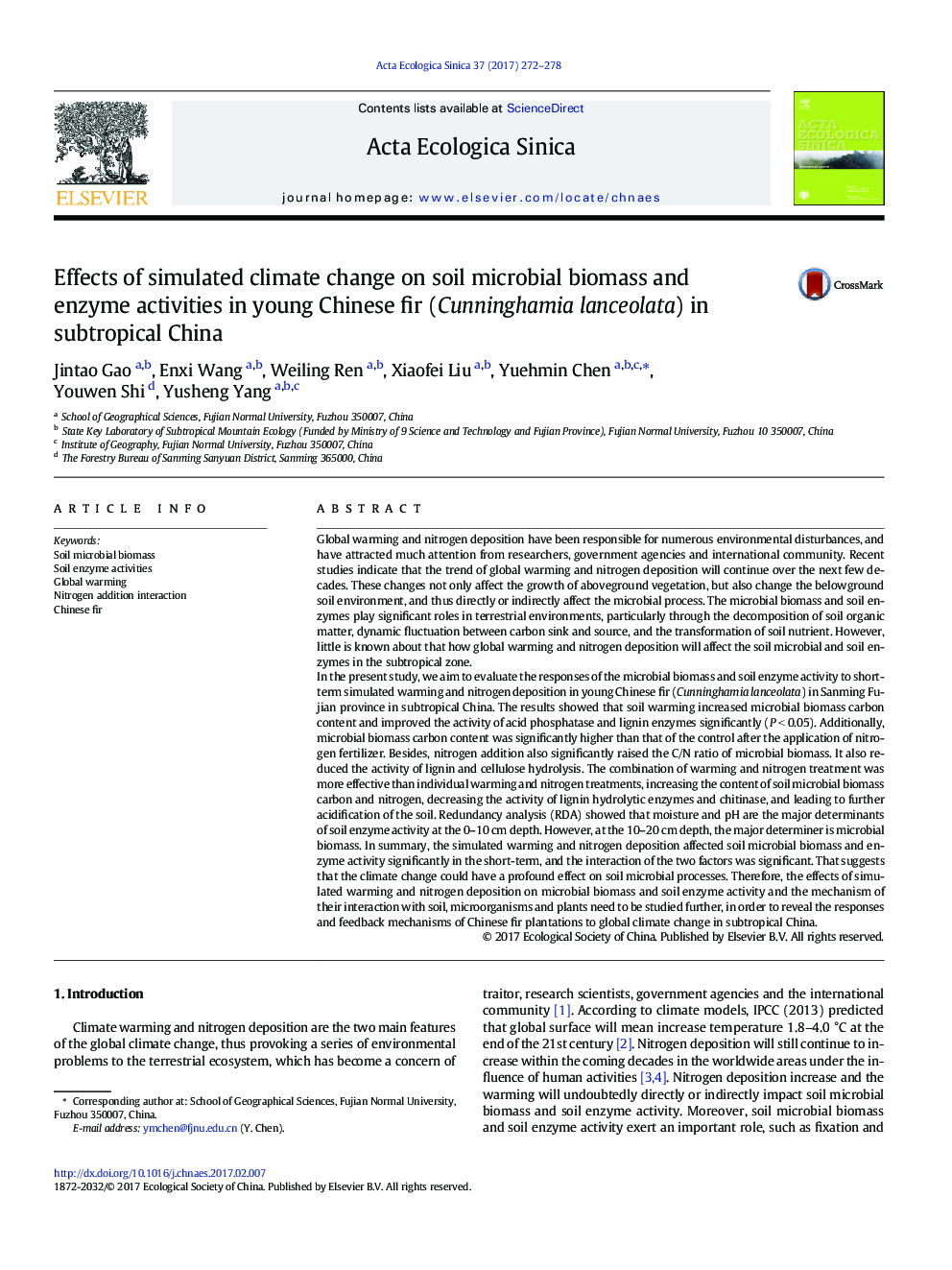 Effects of simulated climate change on soil microbial biomass and enzyme activities in young Chinese fir (Cunninghamia lanceolata) in subtropical China