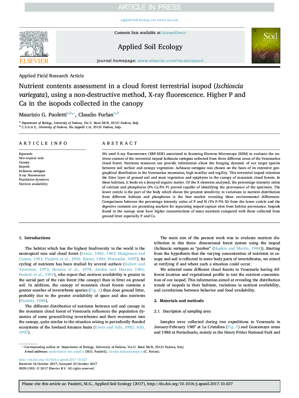 Nutrient contents assessment in a cloud forest terrestrial isopod (Ischioscia variegata), using a non-destructive method, X-ray fluorescence. Higher P and Ca in the isopods collected in the canopy