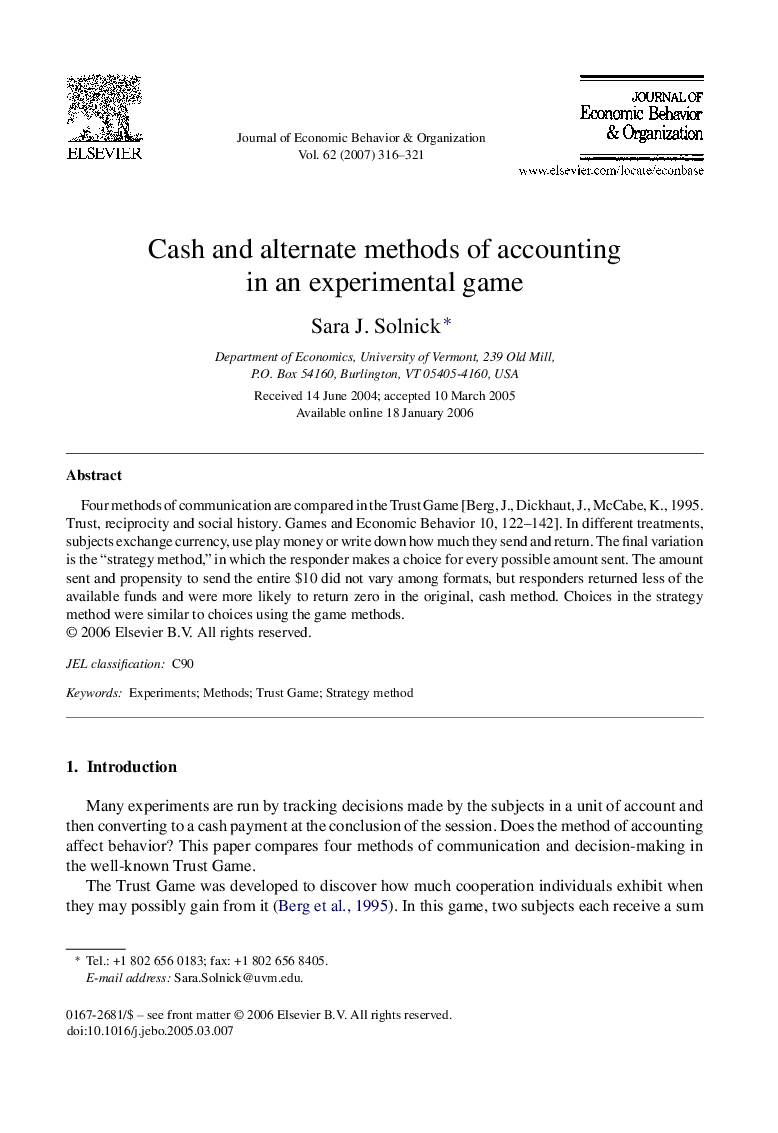 Cash and alternate methods of accounting in an experimental game