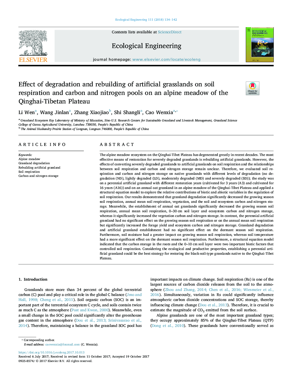 Effect of degradation and rebuilding of artificial grasslands on soil respiration and carbon and nitrogen pools on an alpine meadow of the Qinghai-Tibetan Plateau