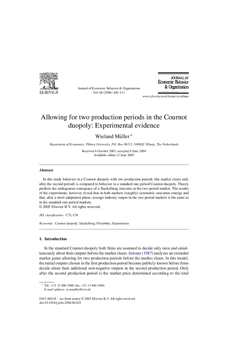 Allowing for two production periods in the Cournot duopoly: Experimental evidence