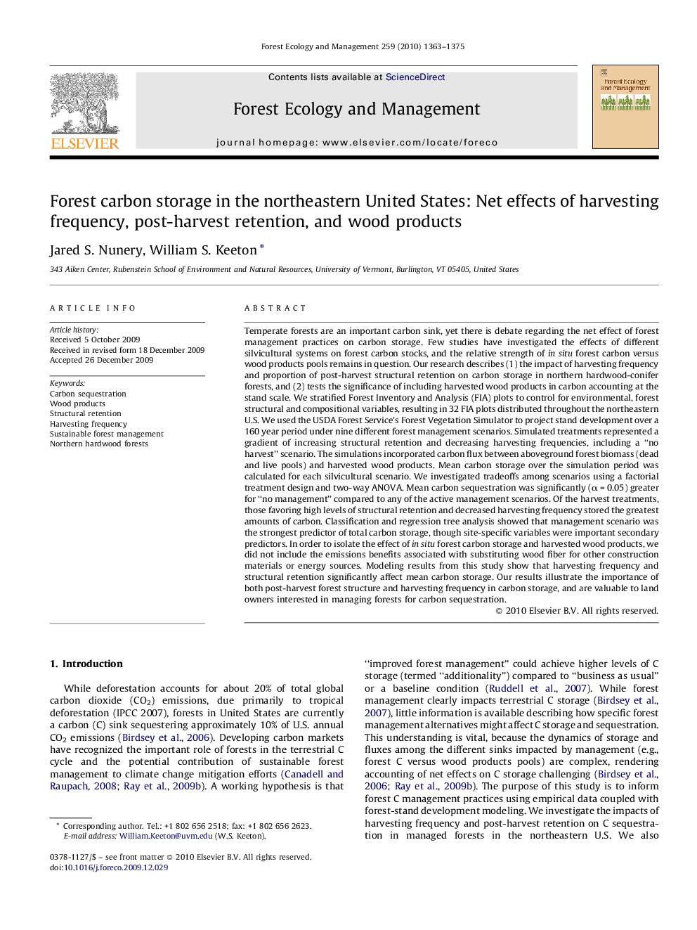 Forest carbon storage in the northeastern United States: Net effects of harvesting frequency, post-harvest retention, and wood products