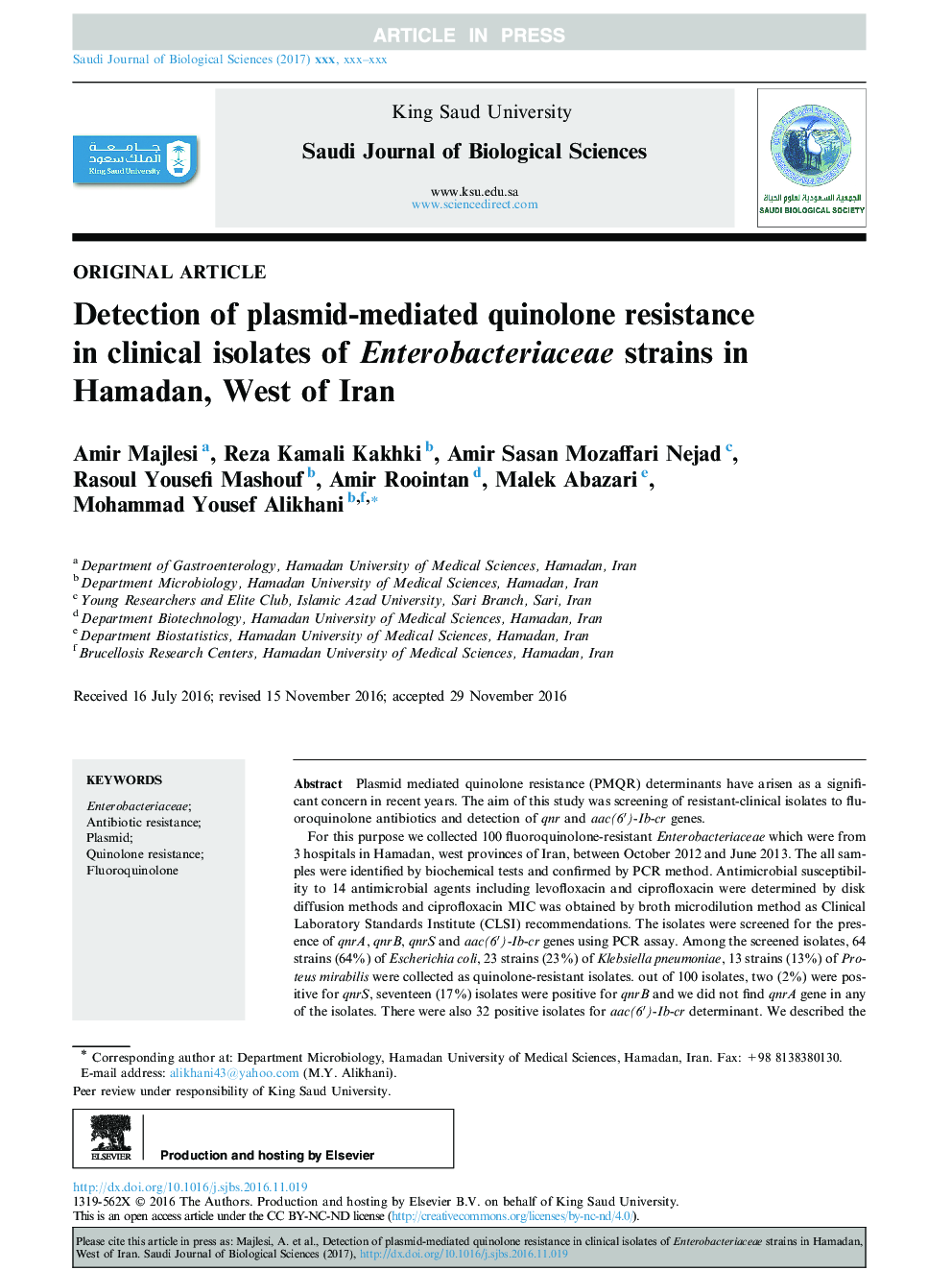 Detection of plasmid-mediated quinolone resistance in clinical isolates of Enterobacteriaceae strains in Hamadan, West of Iran