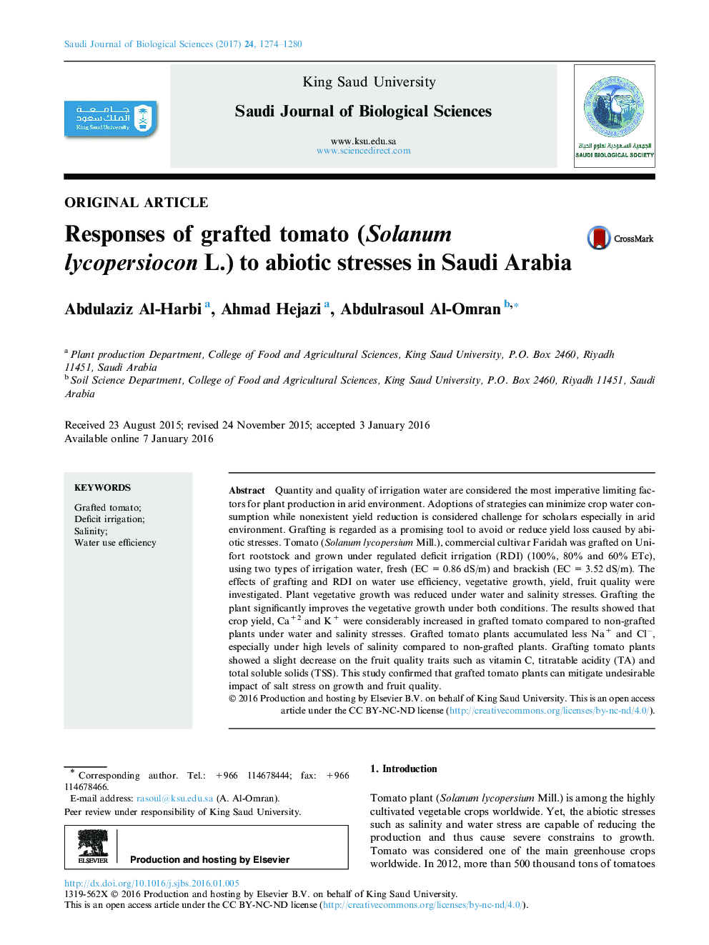 Responses of grafted tomato (Solanum lycopersiocon L.) to abiotic stresses in Saudi Arabia