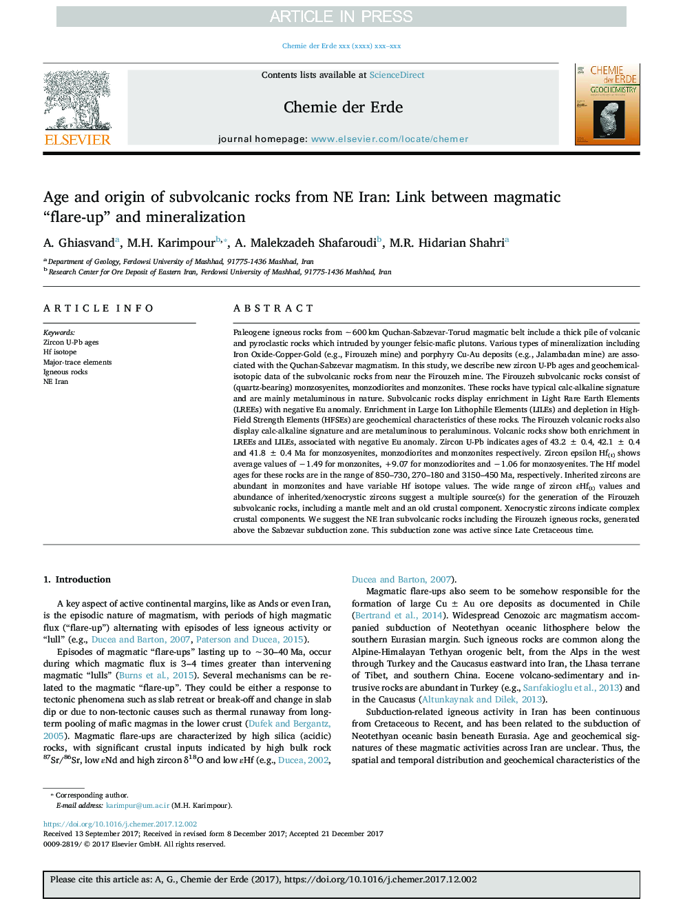 Age and origin of subvolcanic rocks from NE Iran: Link between magmatic “flare-up” and mineralization