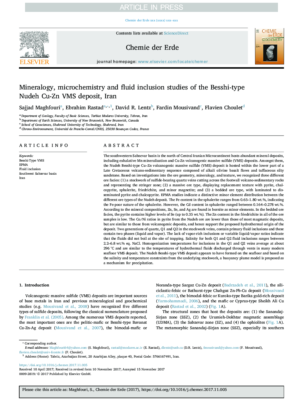 Mineralogy, microchemistry and fluid inclusion studies of the Besshi-type Nudeh Cu-Zn VMS deposit, Iran