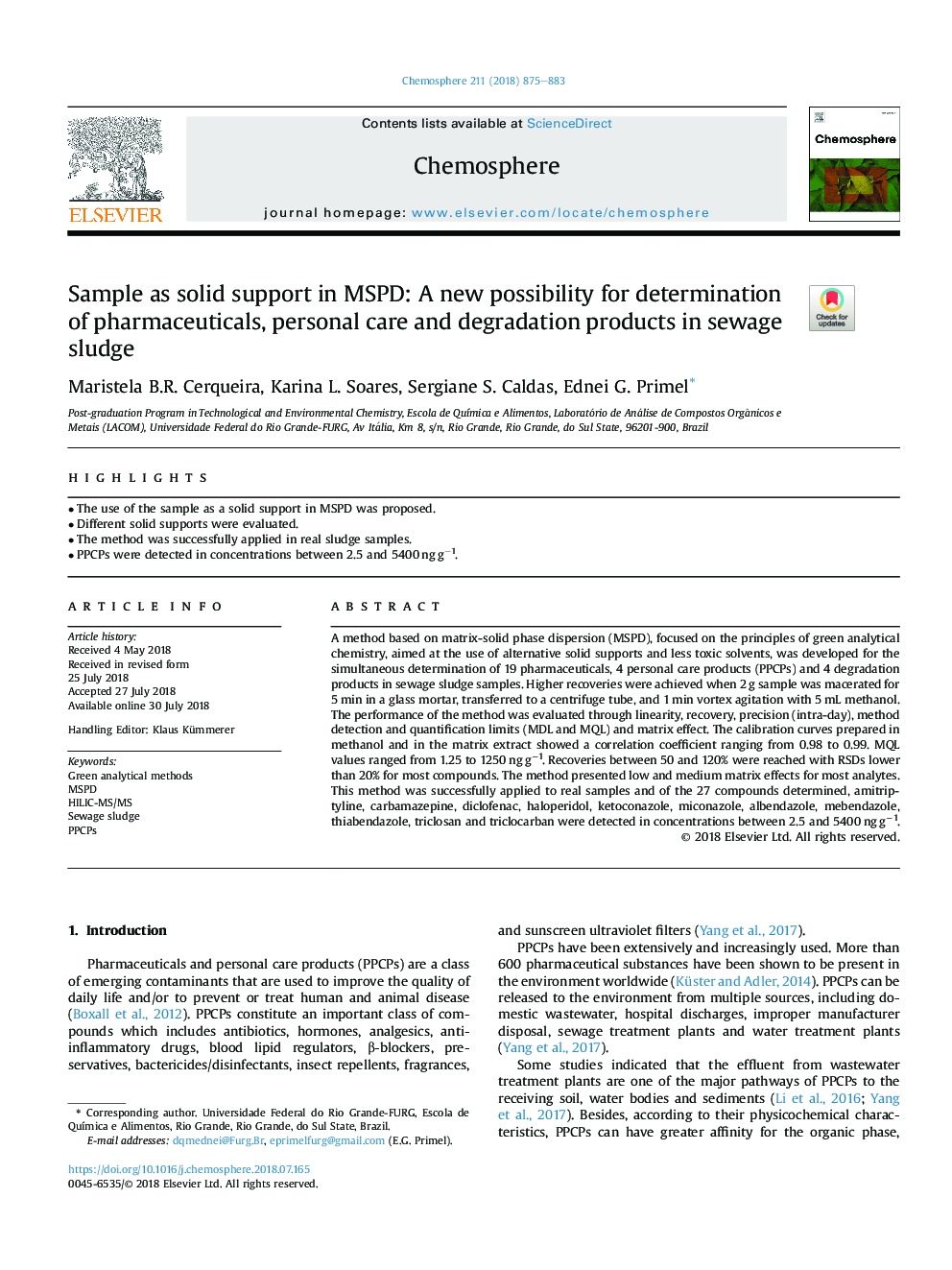 Sample as solid support in MSPD: A new possibility for determination of pharmaceuticals, personal care and degradation products in sewage sludge