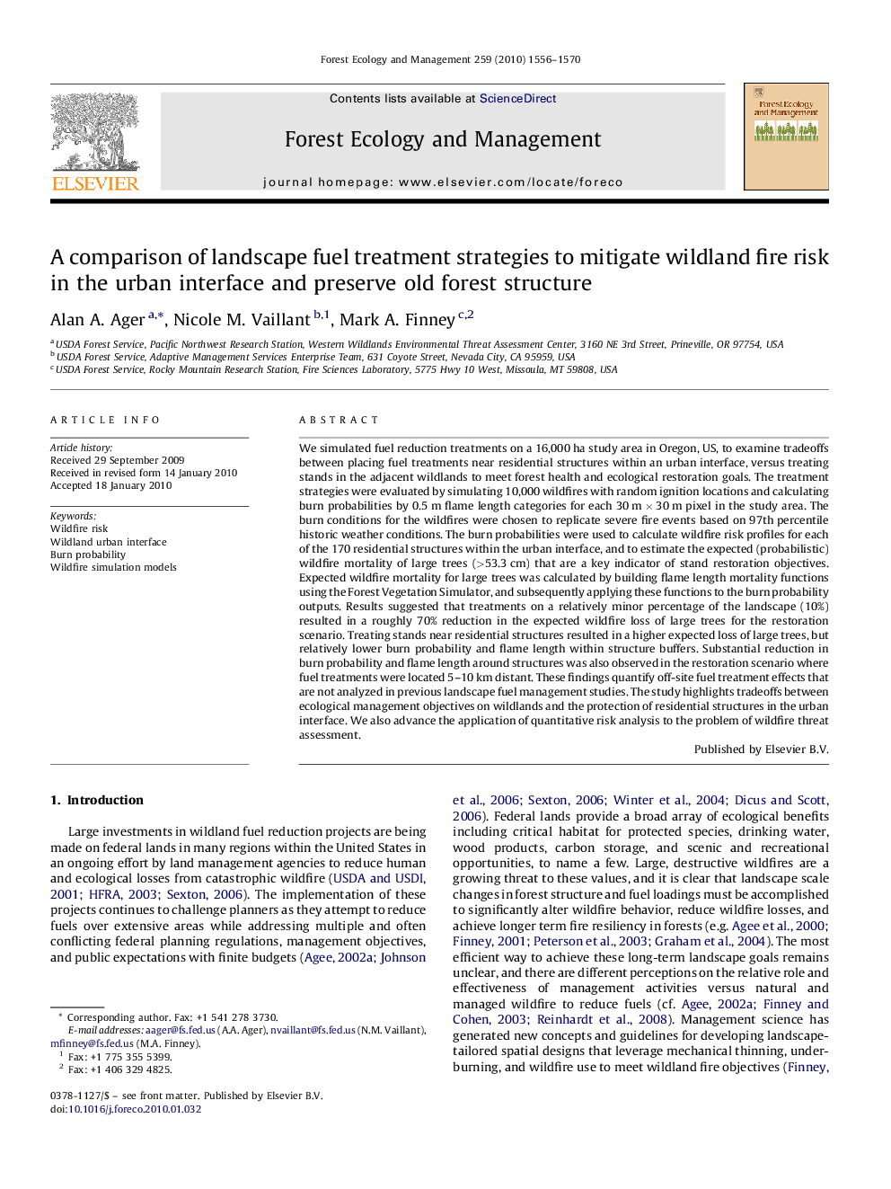 A comparison of landscape fuel treatment strategies to mitigate wildland fire risk in the urban interface and preserve old forest structure