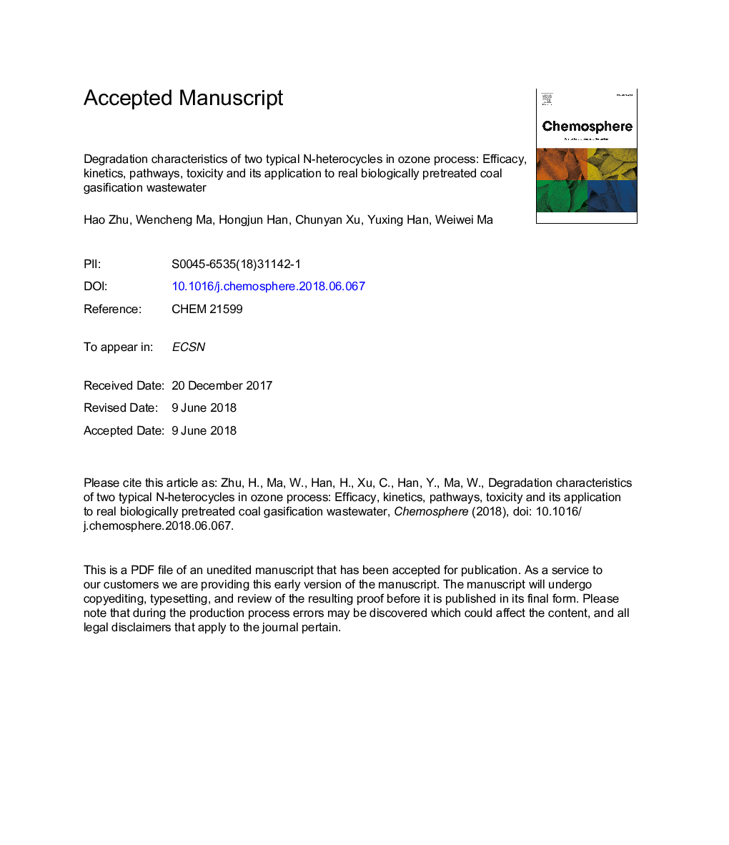 Degradation characteristics of two typical N-heterocycles in ozone process: Efficacy, kinetics, pathways, toxicity and its application to real biologically pretreated coal gasification wastewater