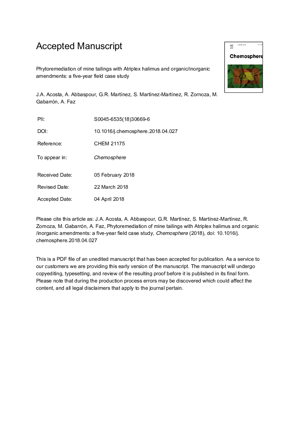 Phytoremediation of mine tailings with Atriplex halimus and organic/inorganic amendments: A five-year field case study