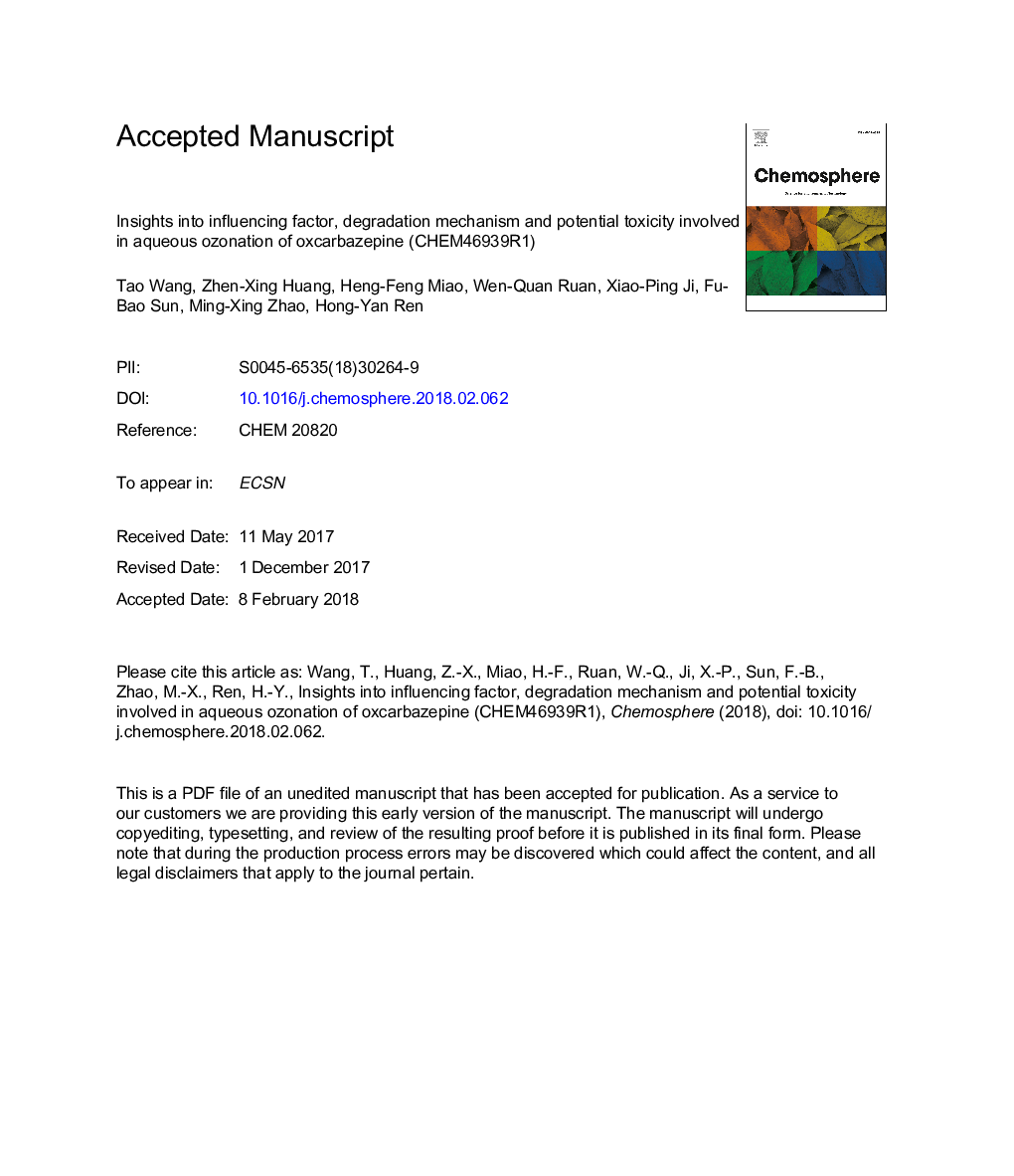 عکس صفحه اول مقاله: Insights into influencing factor, degradation mechanism and potential toxicity involved in aqueous ozonation of oxcarbazepine (CHEM46939R1) Insights into influencing factor, degradation mechanism and potential toxicity involved in aqueous ozonation of oxcarbazepine (CHEM46939R1)