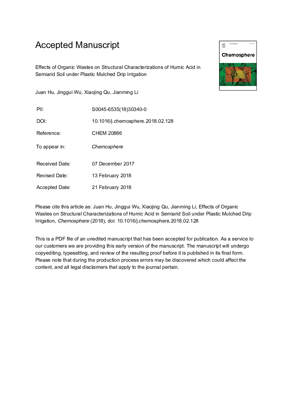 Effects of organic wastes on structural characterizations of humic acid in semiarid soil under plastic mulched drip irrigation