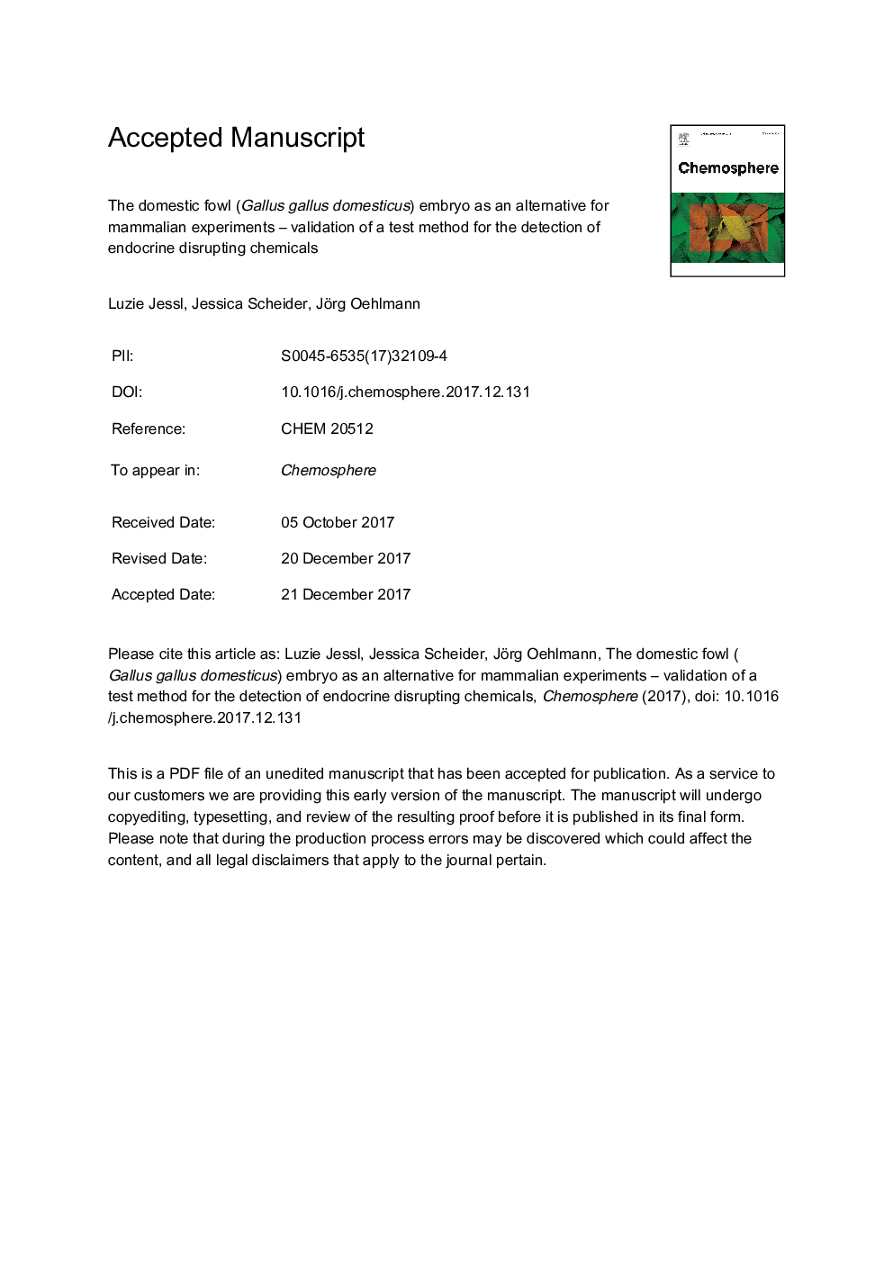 The domestic fowl (Gallus gallus domesticus) embryo as an alternative for mammalian experiments - Validation of a test method for the detection of endocrine disrupting chemicals