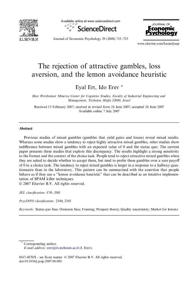 The rejection of attractive gambles, loss aversion, and the lemon avoidance heuristic