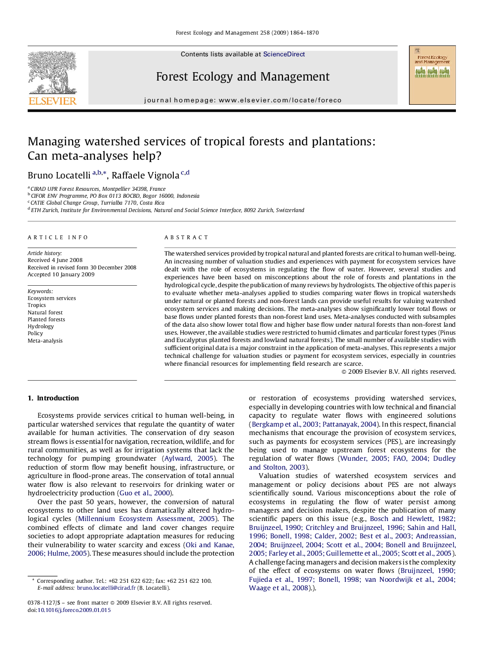 Managing watershed services of tropical forests and plantations: Can meta-analyses help?