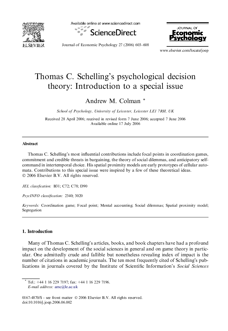 Thomas C. Schelling’s psychological decision theory: Introduction to a special issue