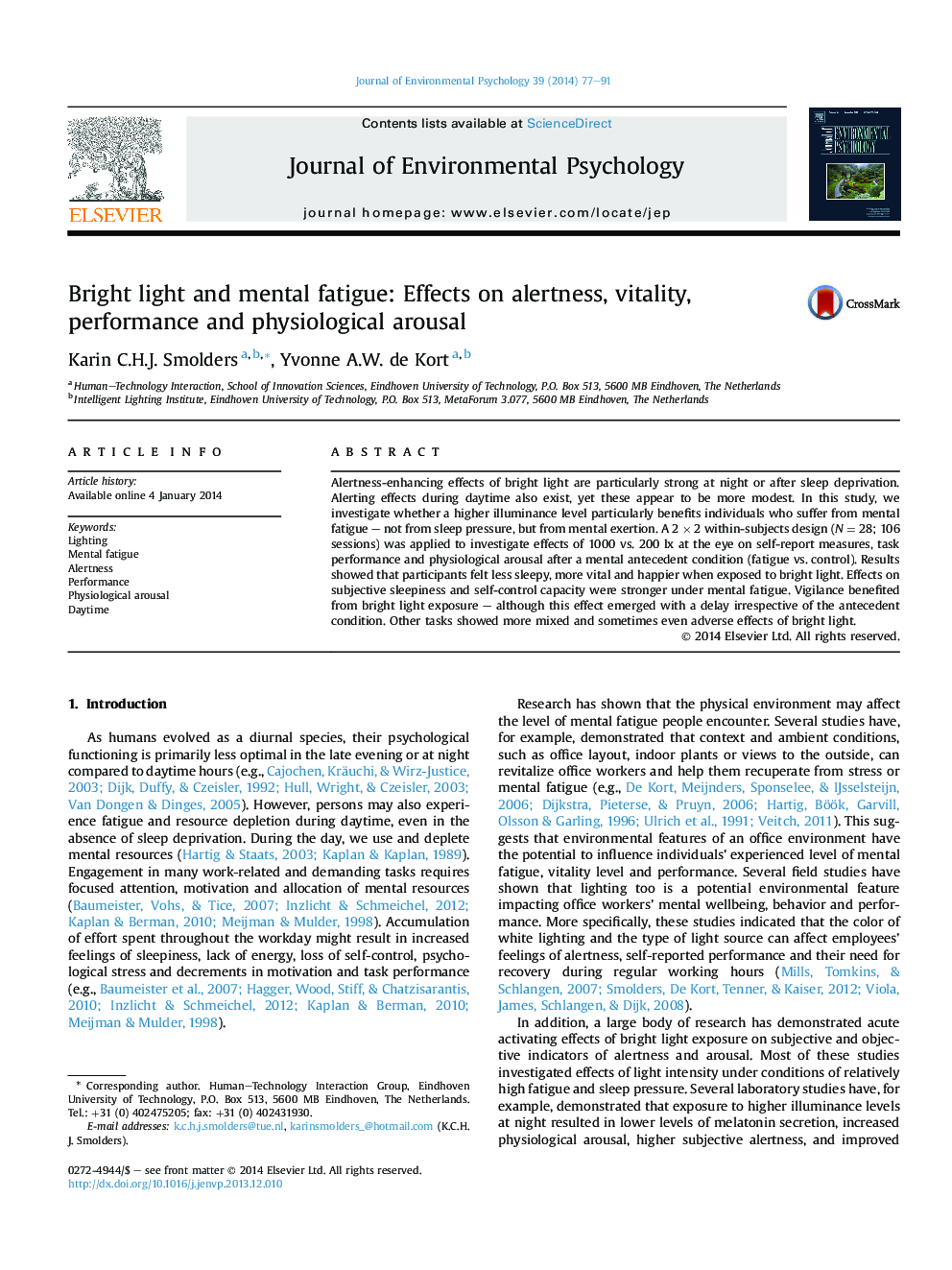 Bright light and mental fatigue: Effects on alertness, vitality, performance and physiological arousal
