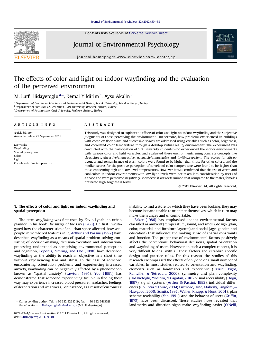 The effects of color and light on indoor wayfinding and the evaluation of the perceived environment