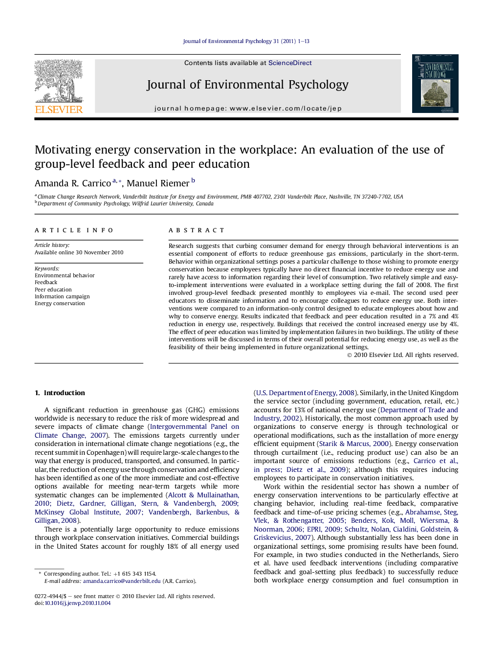 Motivating energy conservation in the workplace: An evaluation of the use of group-level feedback and peer education