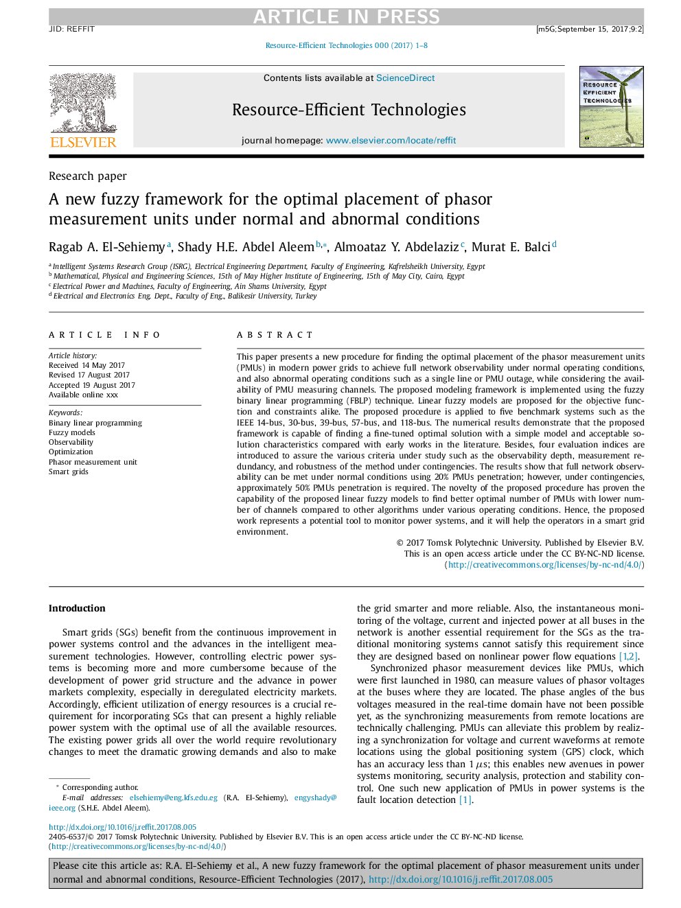 A new fuzzy framework for the optimal placement of phasor measurement units under normal and abnormal conditions