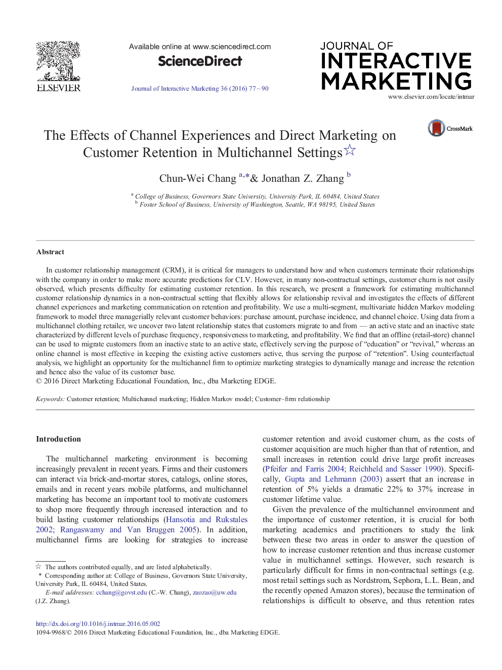 The Effects of Channel Experiences and Direct Marketing on Customer Retention in Multichannel Settings 