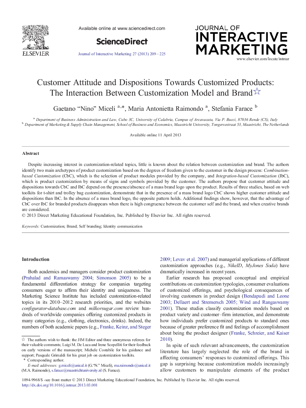 Customer Attitude and Dispositions Towards Customized Products: The Interaction Between Customization Model and Brand 