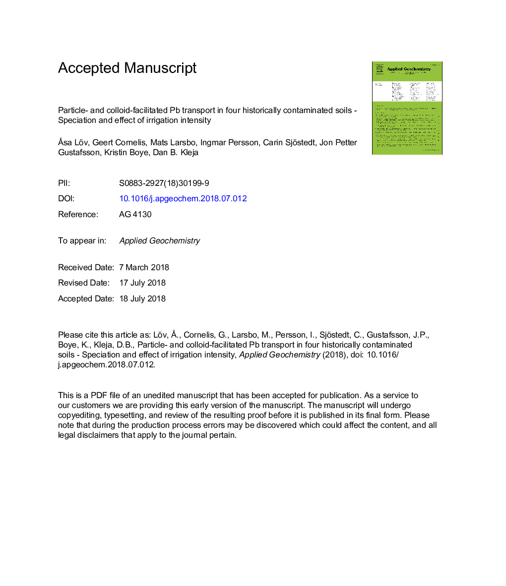 Particle- and colloid-facilitated Pb transport in four historically contaminated soils - Speciation and effect of irrigation intensity