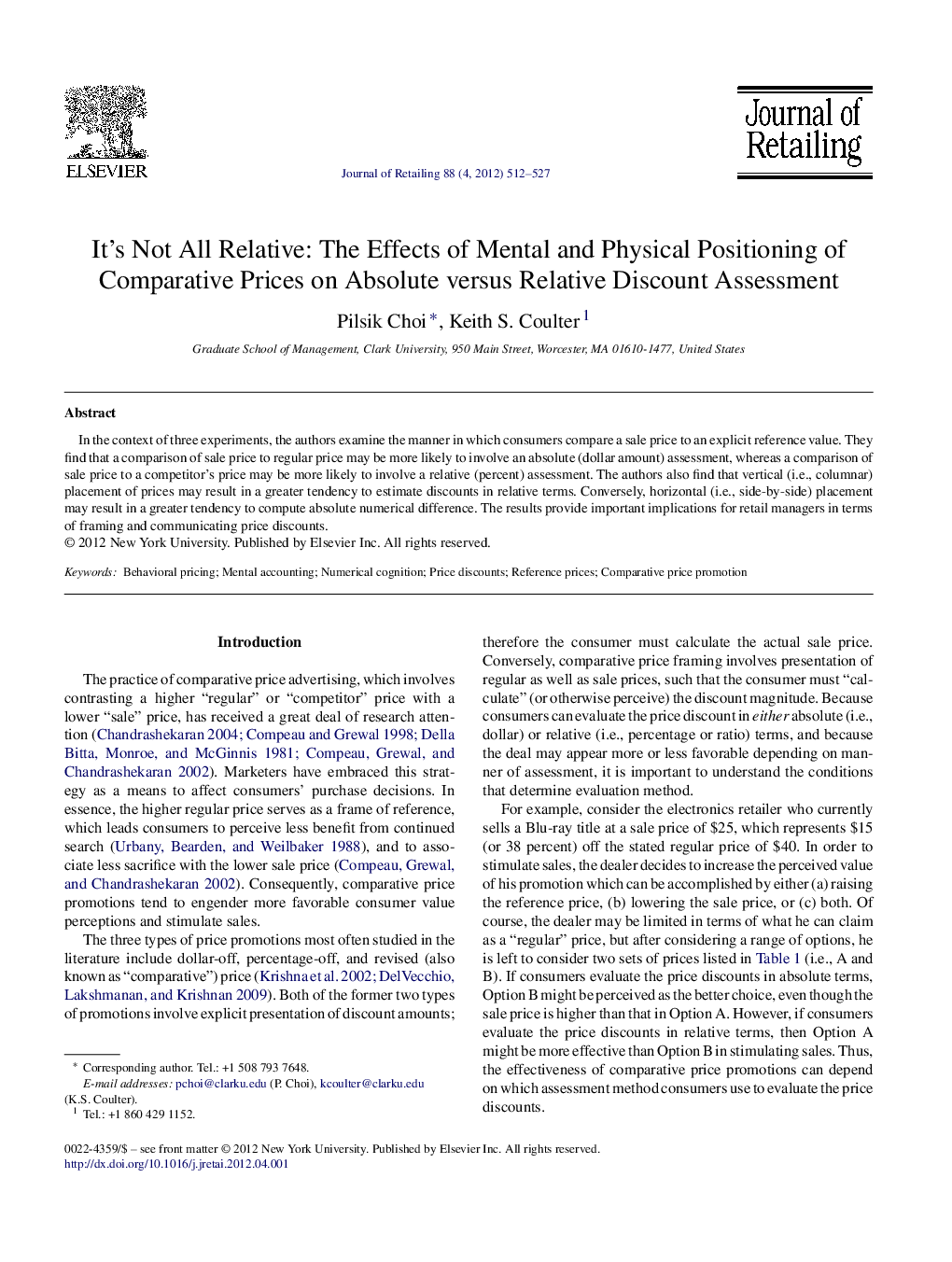 It's Not All Relative: The Effects of Mental and Physical Positioning of Comparative Prices on Absolute versus Relative Discount Assessment