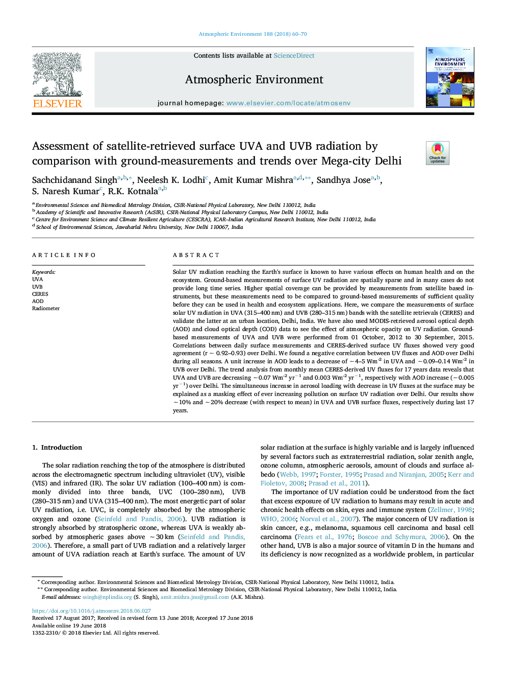 Assessment of satellite-retrieved surface UVA and UVB radiation by comparison with ground-measurements and trends over Mega-city Delhi