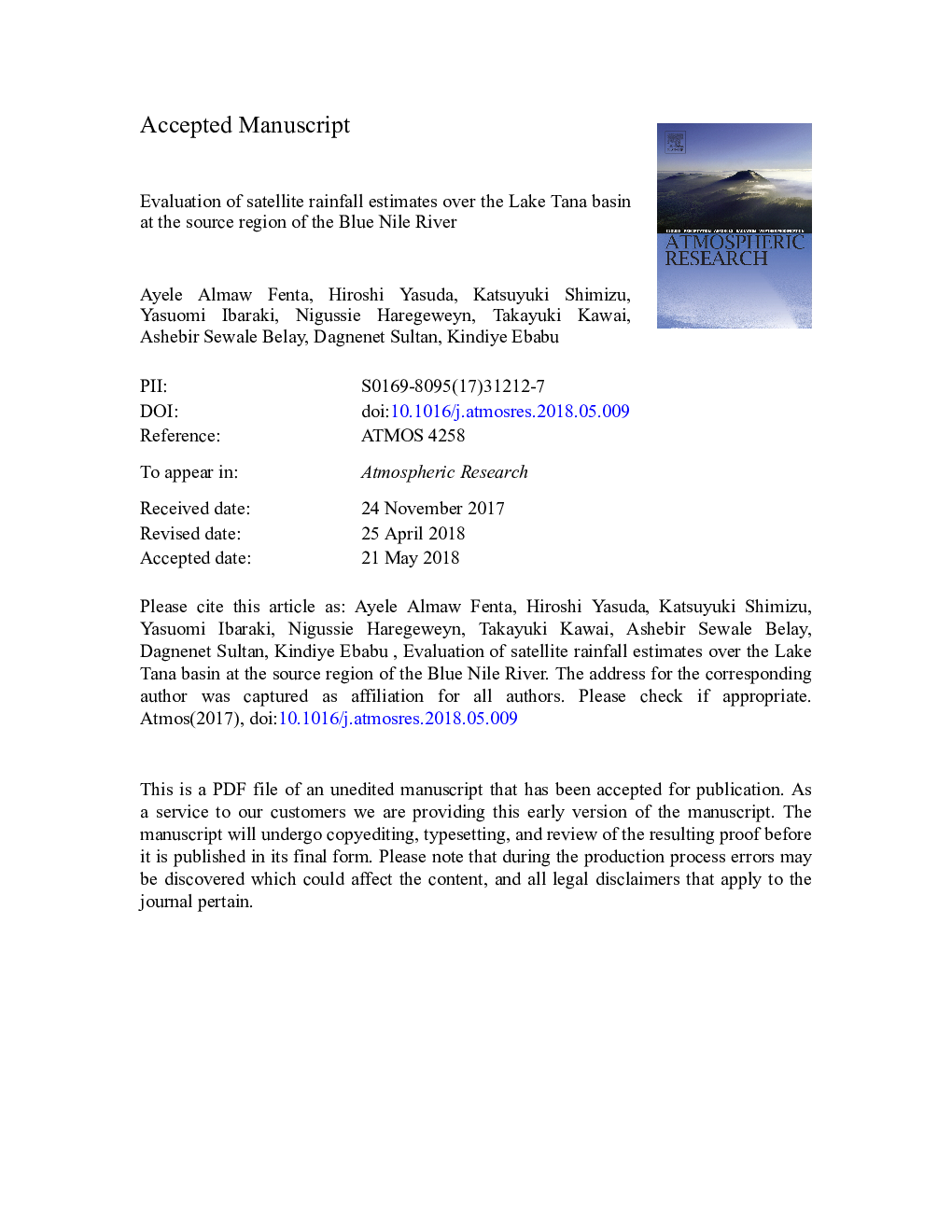 Evaluation of satellite rainfall estimates over the Lake Tana basin at the source region of the Blue Nile River