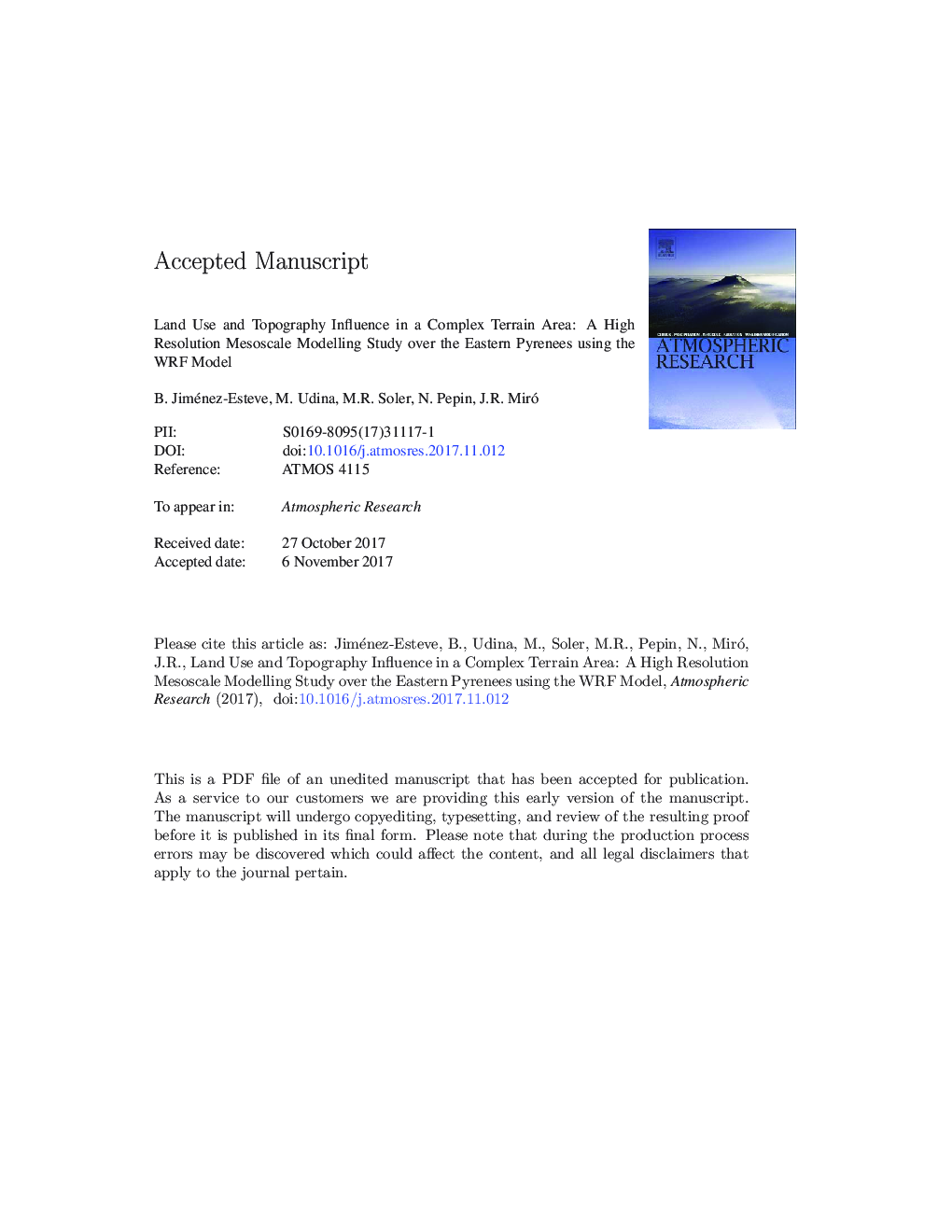 Land use and topography influence in a complex terrain area: A high resolution mesoscale modelling study over the Eastern Pyrenees using the WRF model