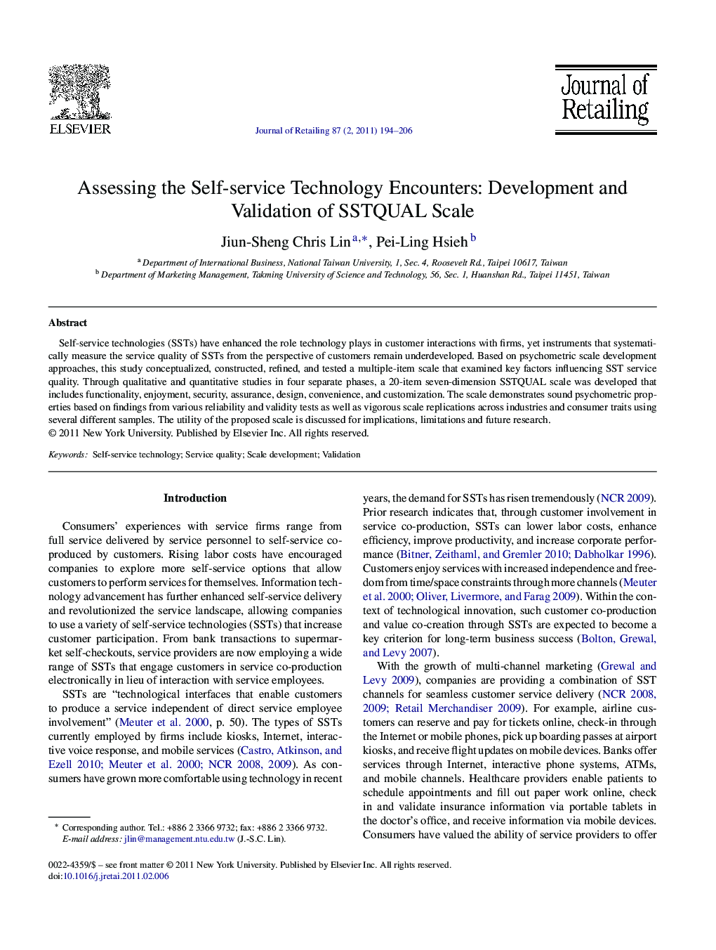 Assessing the Self-service Technology Encounters: Development and Validation of SSTQUAL Scale