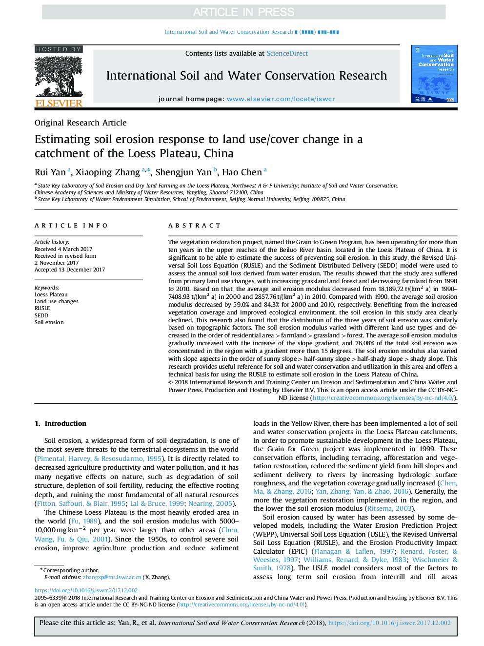 Estimating soil erosion response to land use/cover change in a catchment of the Loess Plateau, China