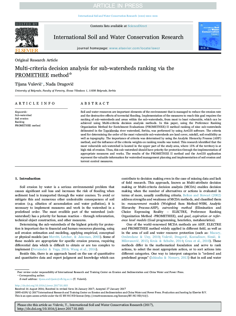 عکس صفحه اول مقاله: Multi-criteria decision analysis for sub-watersheds ranking via the PROMETHEE method Multi-criteria decision analysis for sub-watersheds ranking via the PROMETHEE method