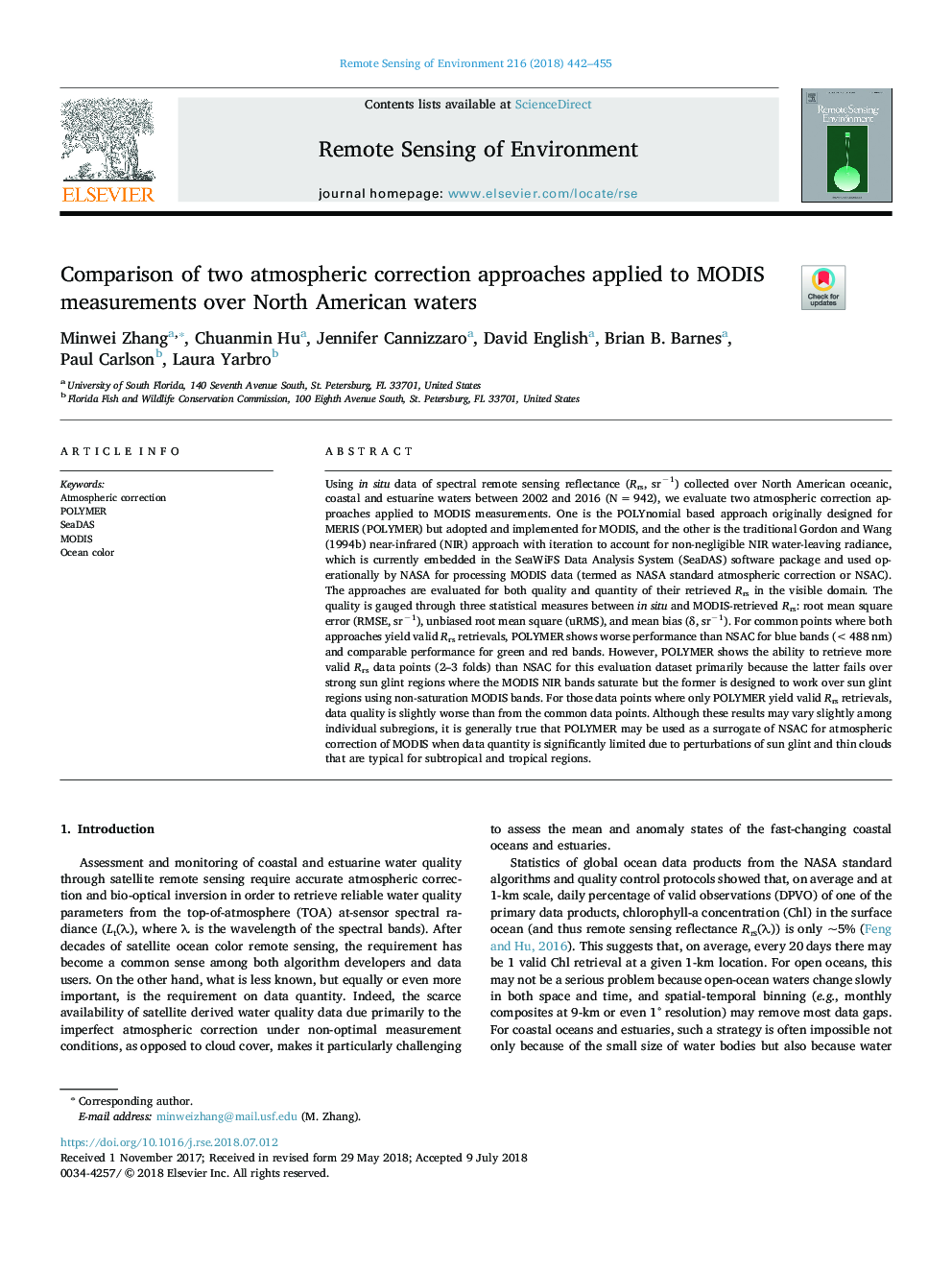 Comparison of two atmospheric correction approaches applied to MODIS measurements over North American waters