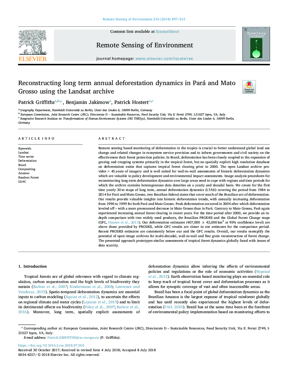 Reconstructing long term annual deforestation dynamics in Pará and Mato Grosso using the Landsat archive