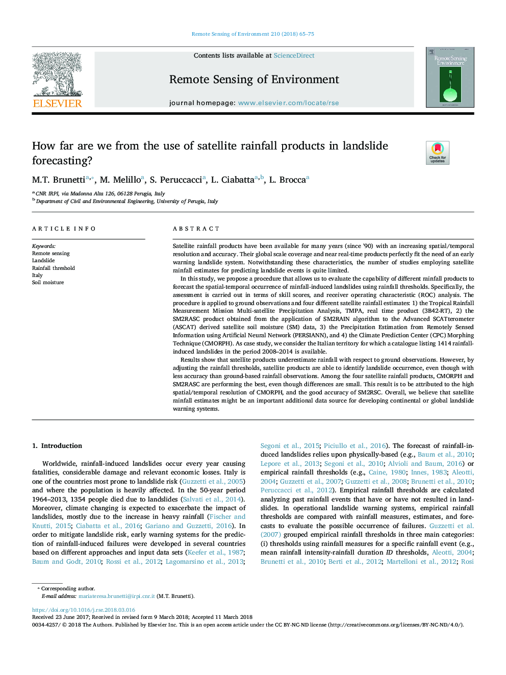 How far are we from the use of satellite rainfall products in landslide forecasting?