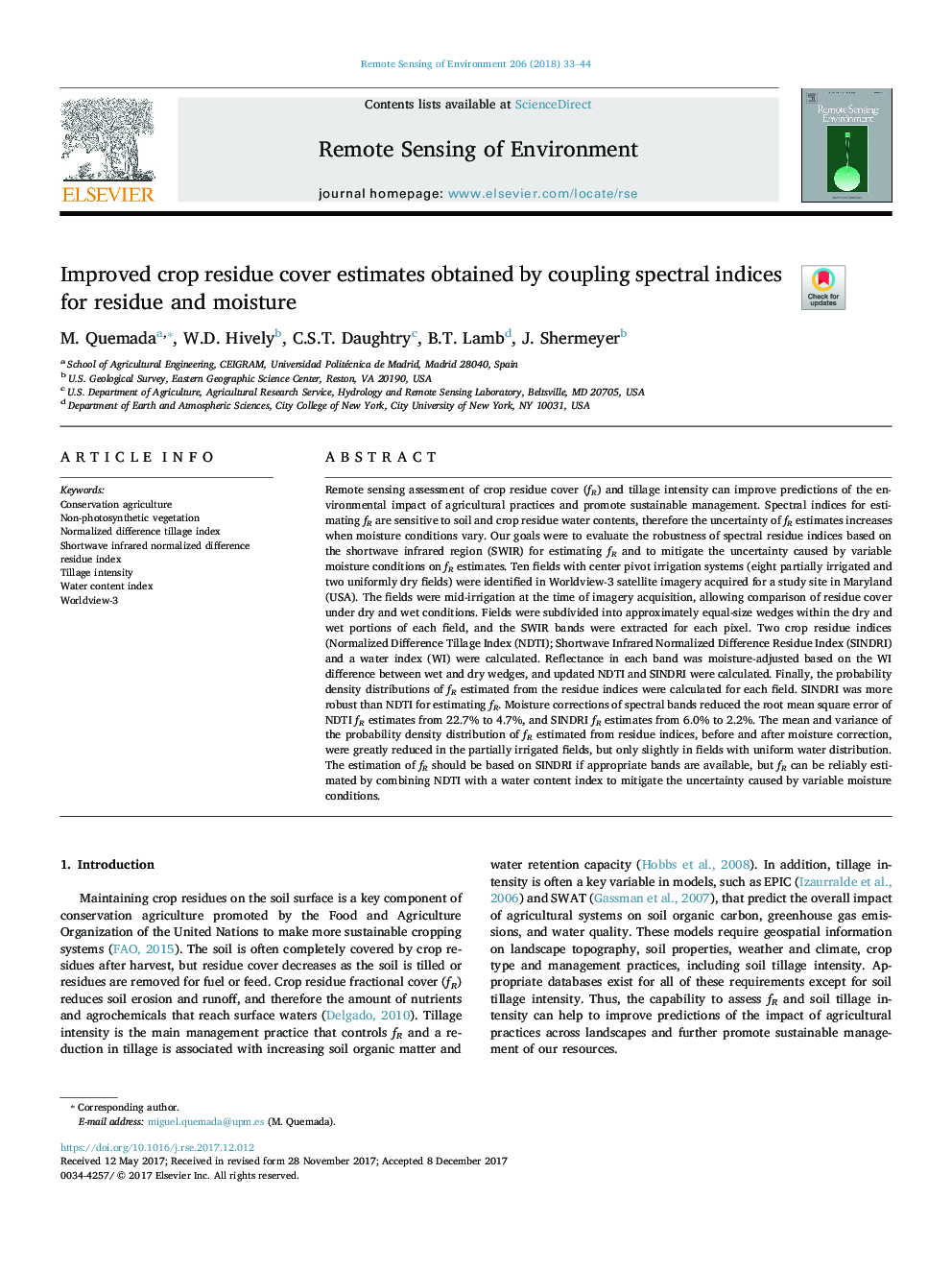 Improved crop residue cover estimates obtained by coupling spectral indices for residue and moisture