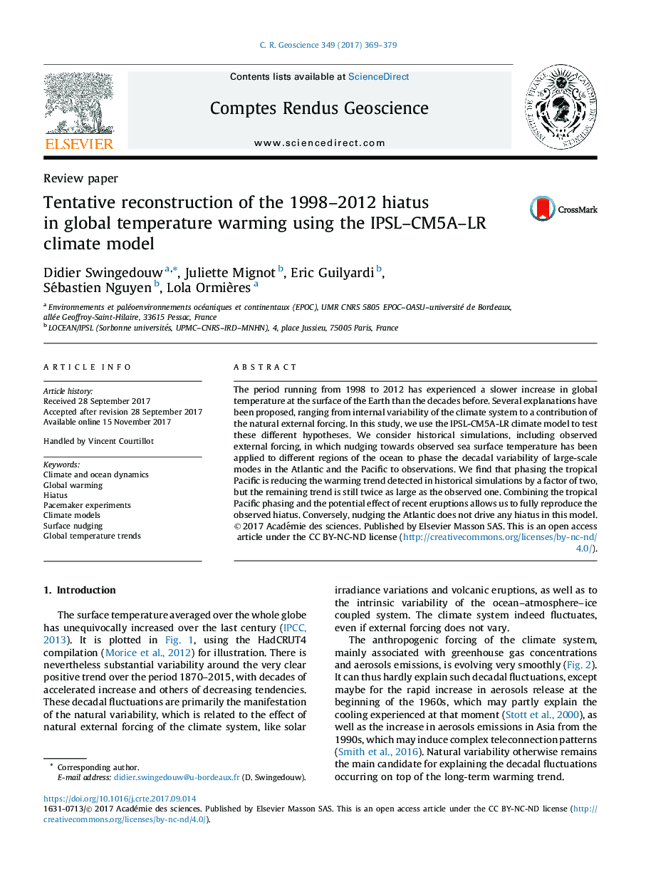 Tentative reconstruction of the 1998-2012 hiatus in global temperature warming using the IPSL-CM5A-LR climate model