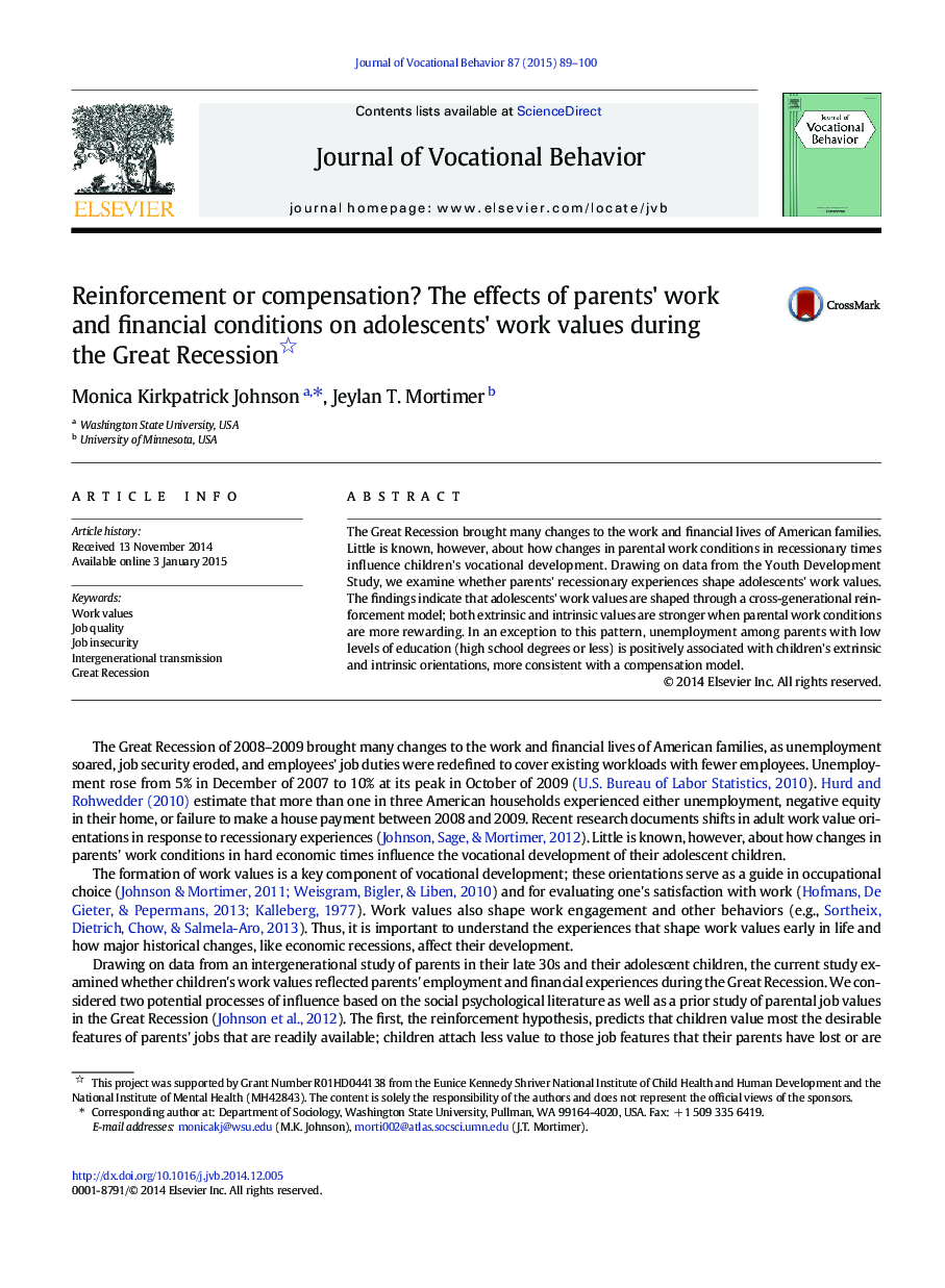 Reinforcement or compensation? The effects of parents' work and financial conditions on adolescents' work values during the Great Recession 
