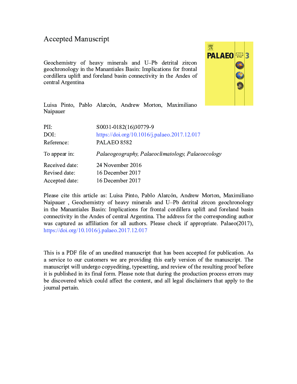 Geochemistry of heavy minerals and U-Pb detrital zircon geochronology in the Manantiales Basin: Implications for Frontal Cordillera uplift and foreland basin connectivity in the Andes of central Argentina