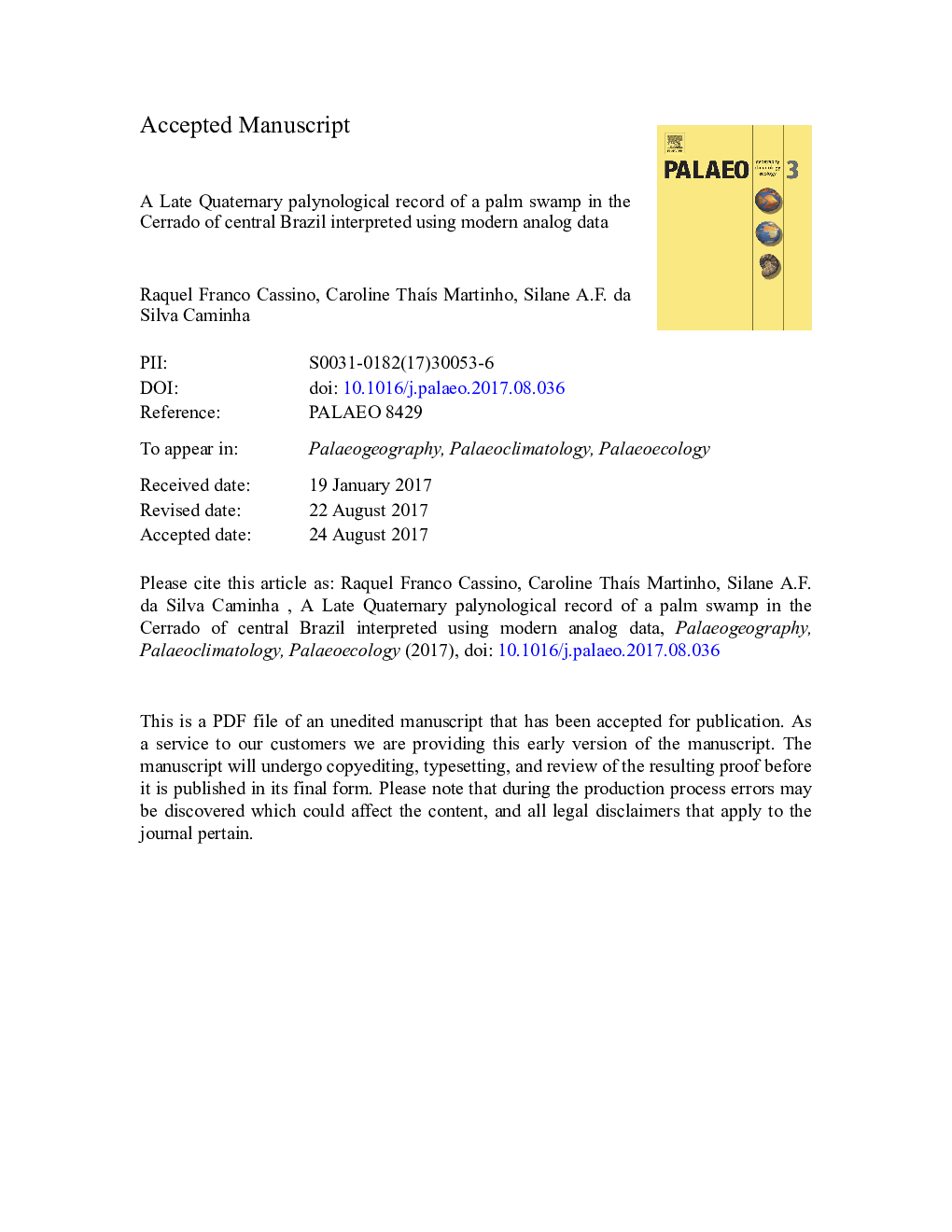 A Late Quaternary palynological record of a palm swamp in the Cerrado of central Brazil interpreted using modern analog data